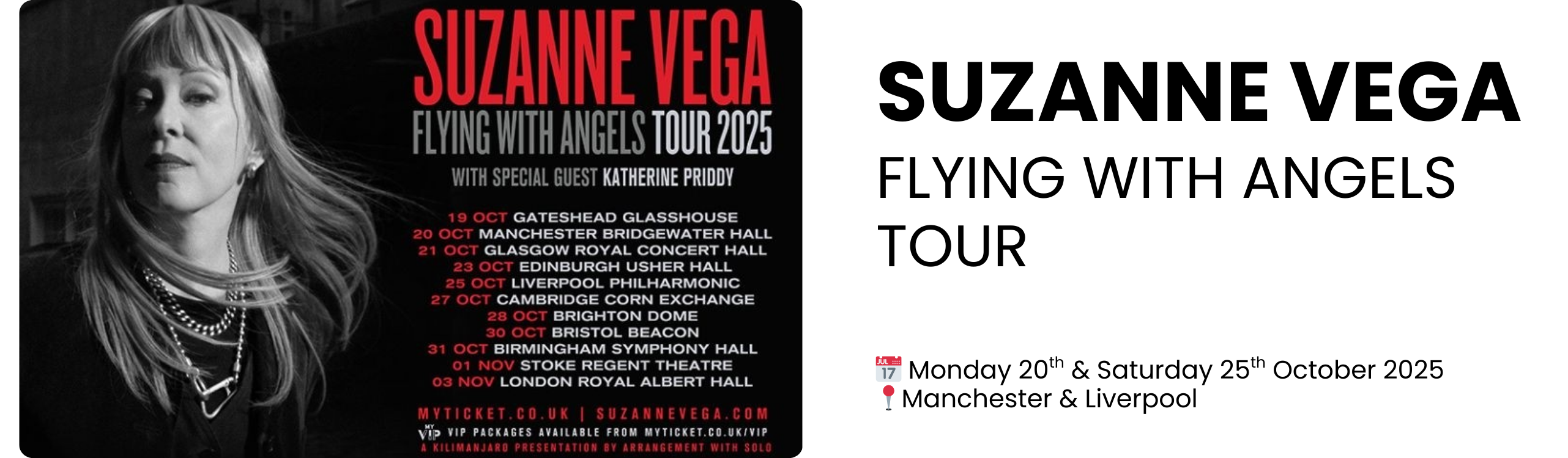 SUZANNE VEGA FLYING WITH ANGELS TOUR  📅 Monday 20th & Saturday 25th October 2025 📍Manchester & Liverpool