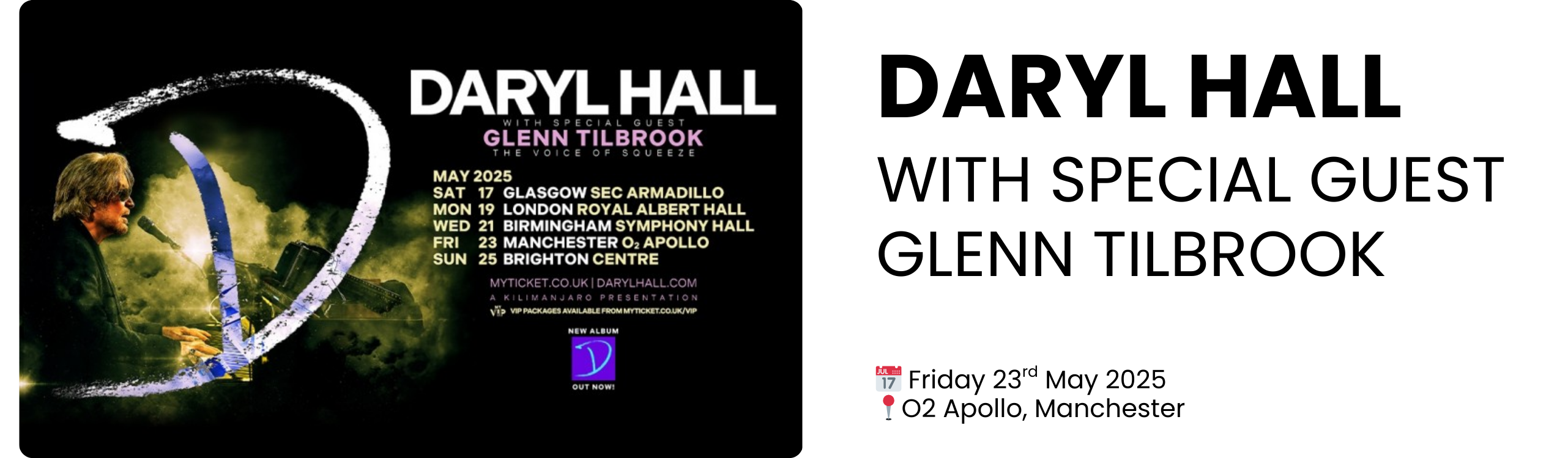 Daryl hall with special guest glenn tilbrook  📅 Friday 23rd May 2025 📍O2 Apollo, Manchester