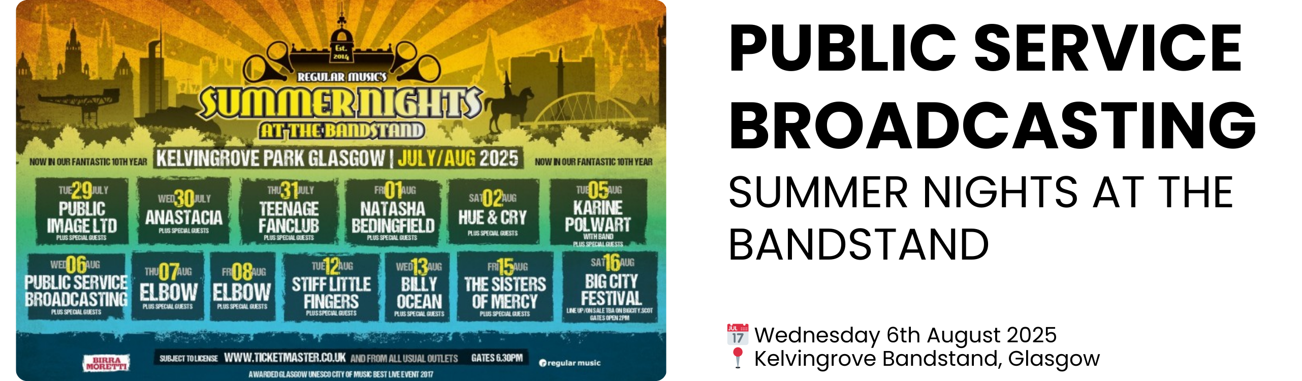 PUBLIC SERVICE BROADCASTING SUMMER NIGHTS AT THE BANDSTAND  📅 Wednesday 6th August 2025 📍 Kelvingrove Bandstand, Glasgow