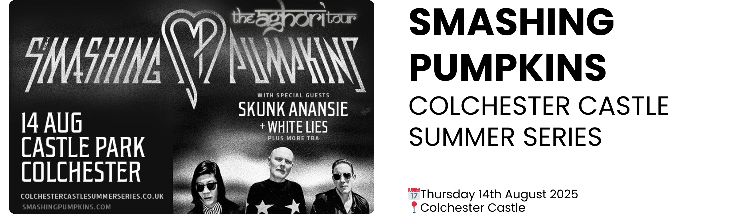SMASHING PUMPKINS COLCHESTER CASTLE SUMMER SERIES  📅Thursday 14th August 2025 📍Colchester Castle