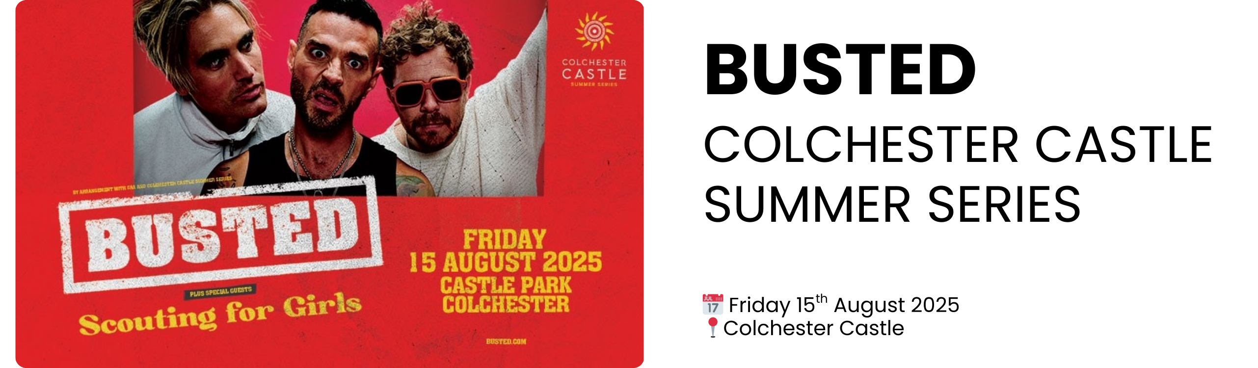 busted colchester castle summer series  📅 Friday 15th August 2025 📍Colchester Castle