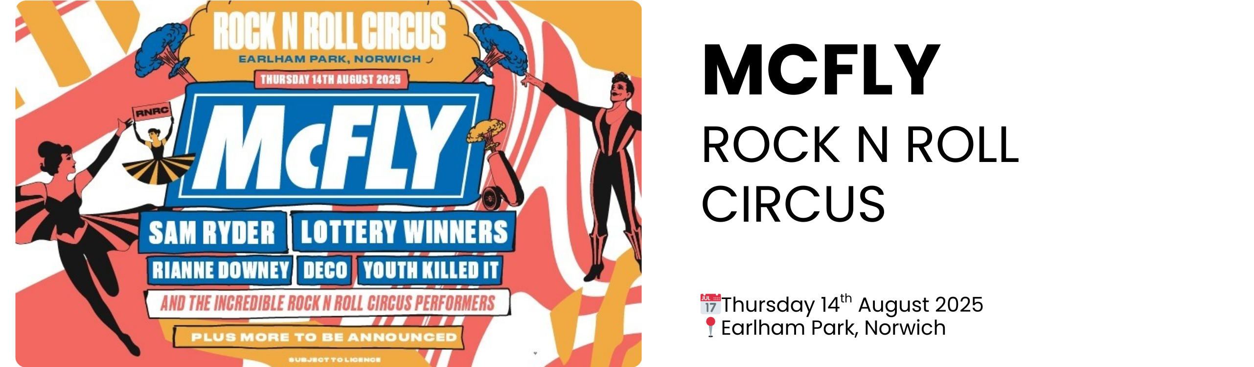 mcfly rock n roll circus  📅Thursday 14th August 2025 📍Earlham Park, Norwich