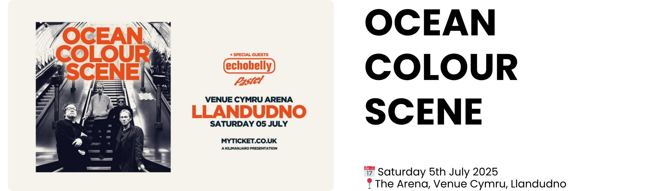 ocean colour scene  📅 Saturday 5th July 2025 📍The Arena, Venue Cymru, Llandudno