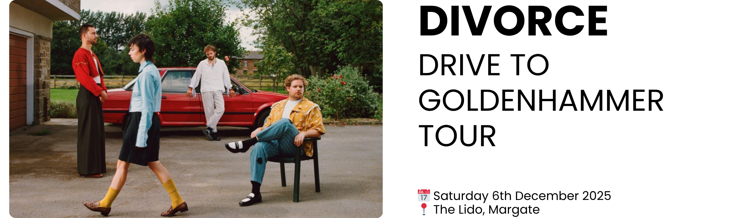 Divorce  Saturday 6th December 2025  The Lido, Margate