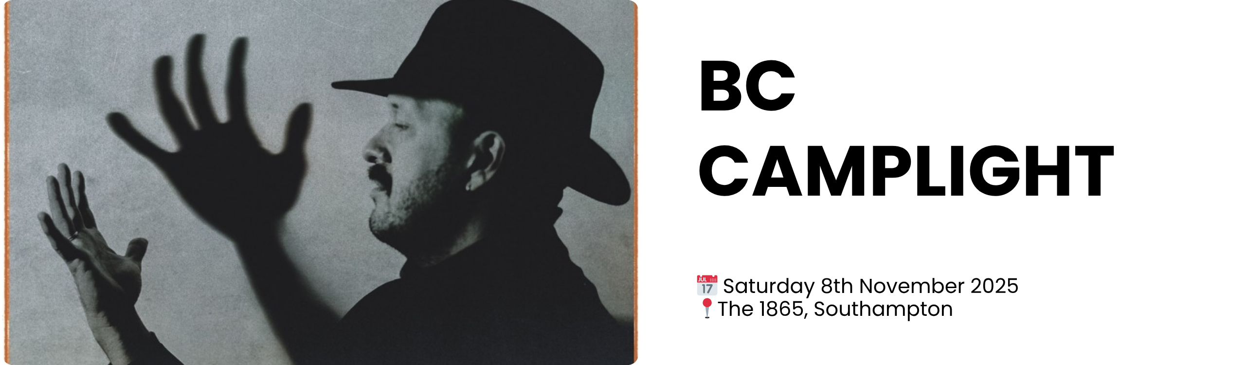 BC Camplight  Saturday 8th November 2025  The 1865, Southampton