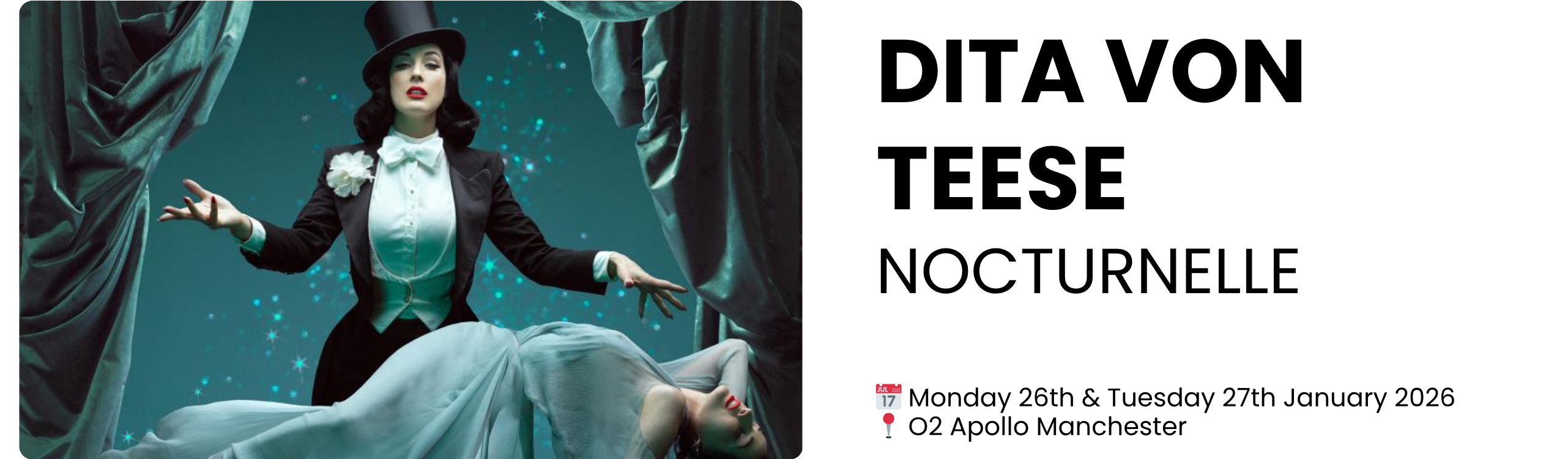 FIND DITA VON TEESE TICKETS
