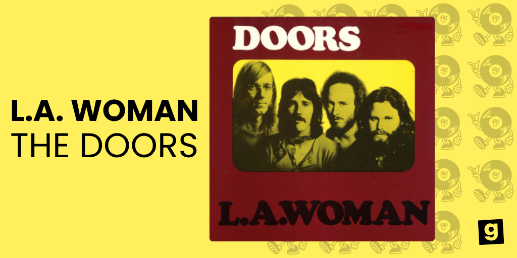 L.A. WOMAN - THE DOORS