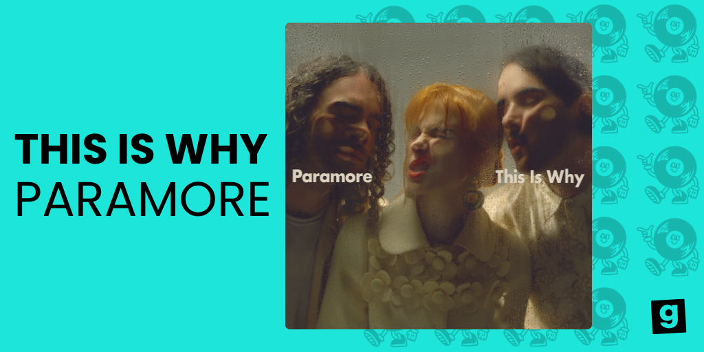 THIS IS WHY - PARAMORE 