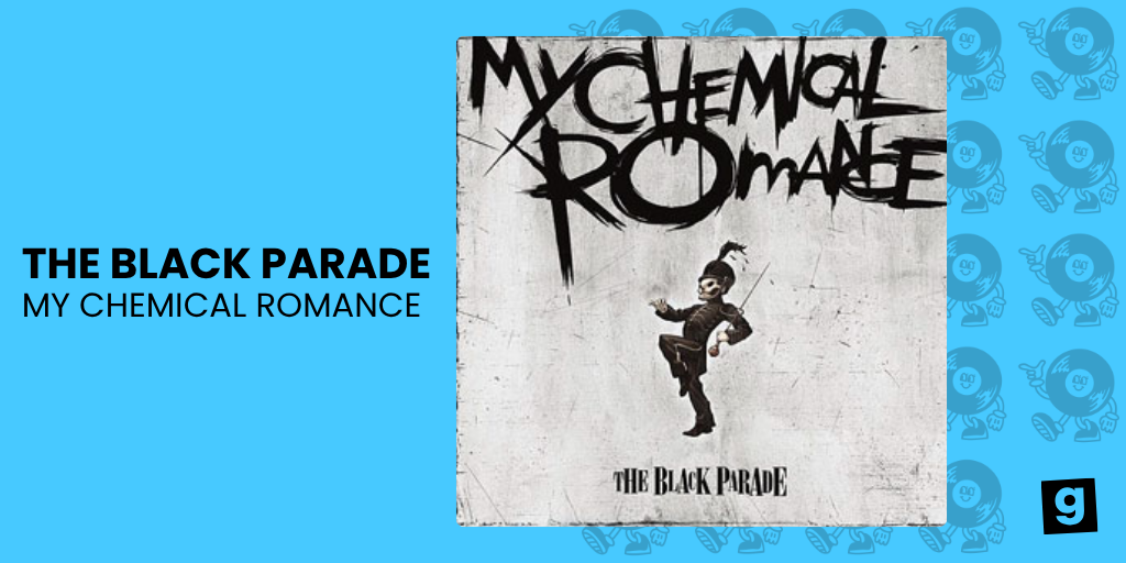 THE BLACK PARADE - MY CHEMICAL ROMANCE 
