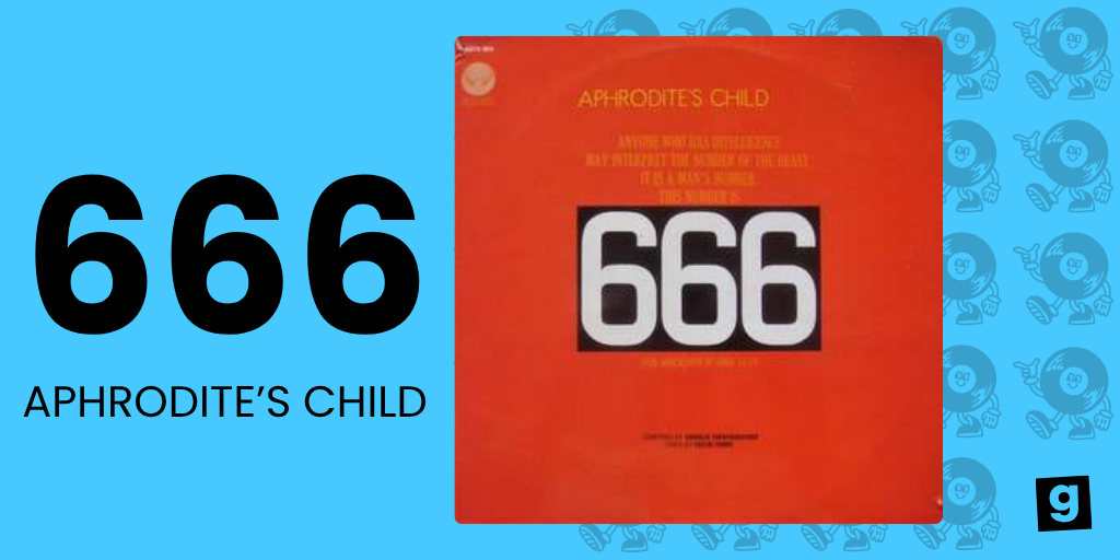 666 - APHRODITE'S CHILD 