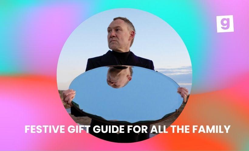 FESTIVE GIFT IDEAS FOR ALL THE FAMILY!
