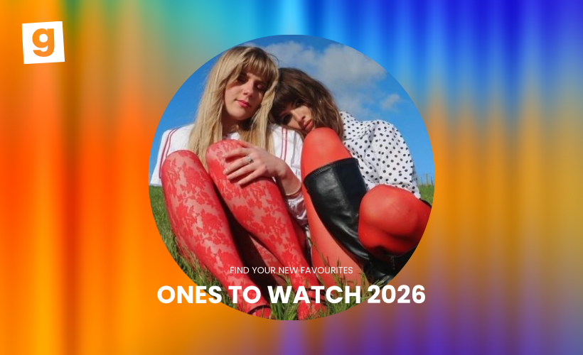 ONES TO WATCH 2026