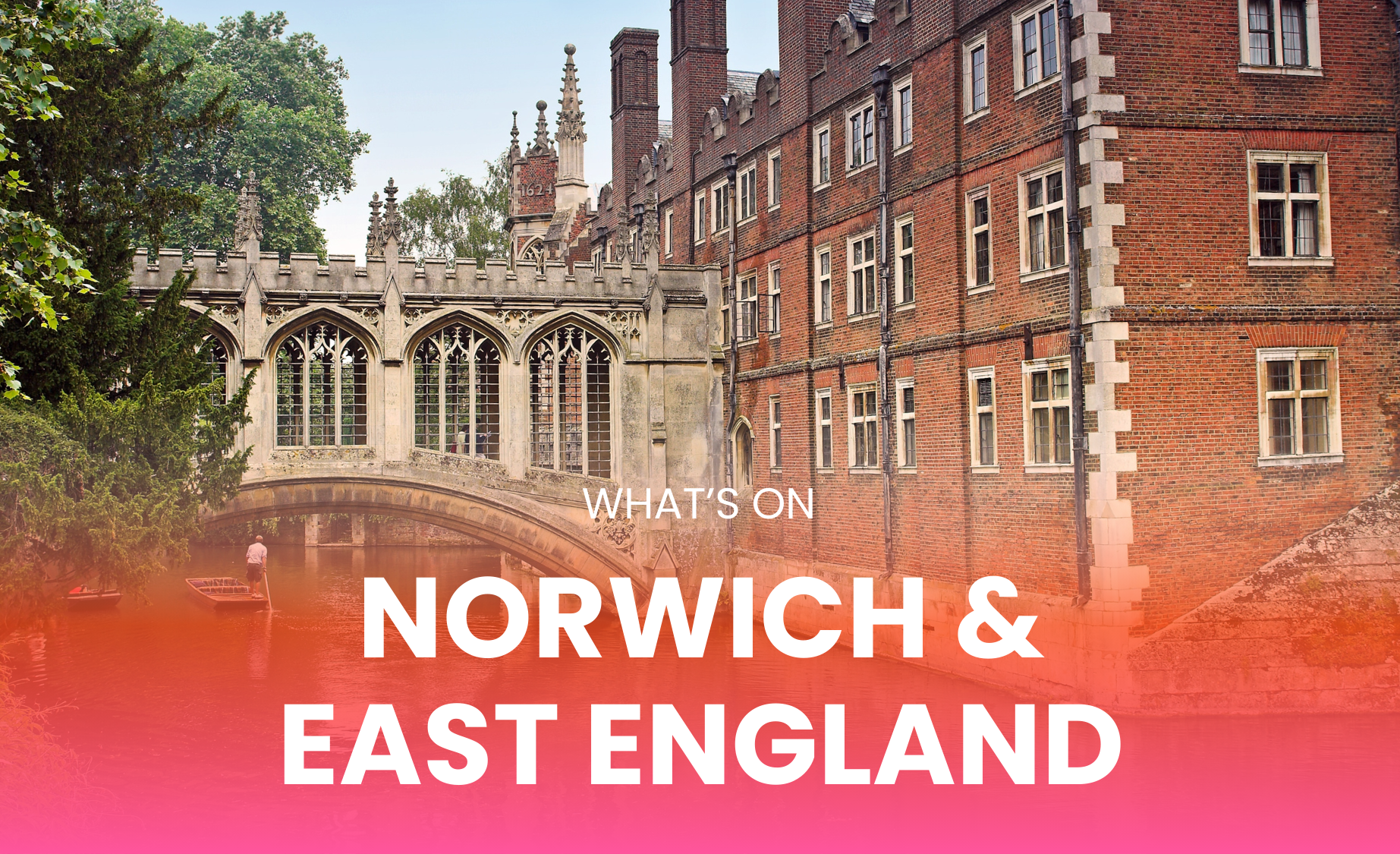 What's On in Norwich & East England 2026