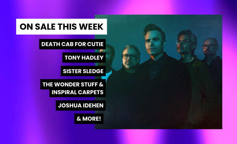 On Sale This Week: Death Cab For Cutie, Tony Hadley & More