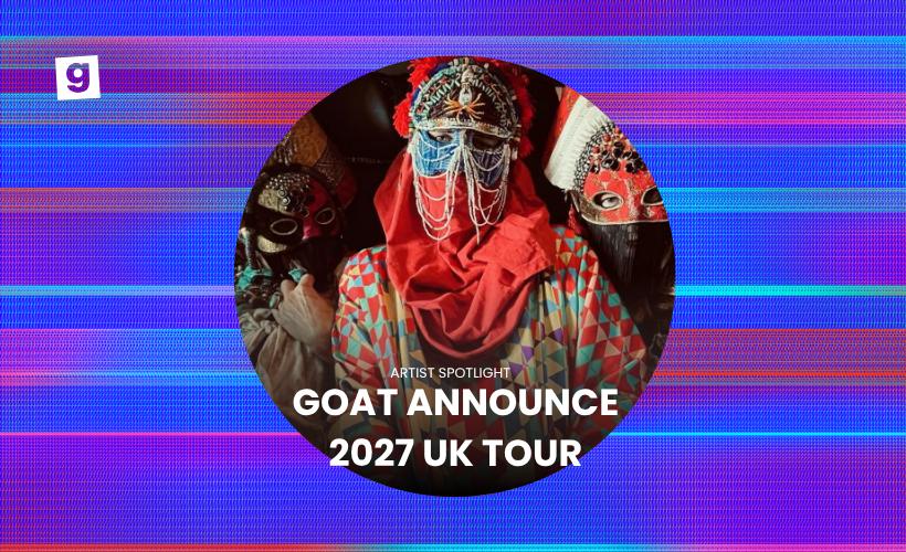 GOAT Announce 2027 UK Tour