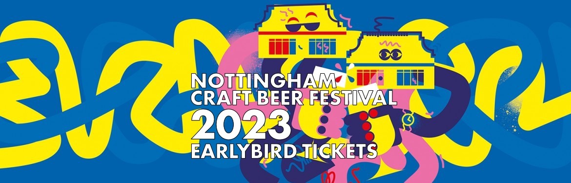 Nottingham Craft Beer Festival 2023 tickets