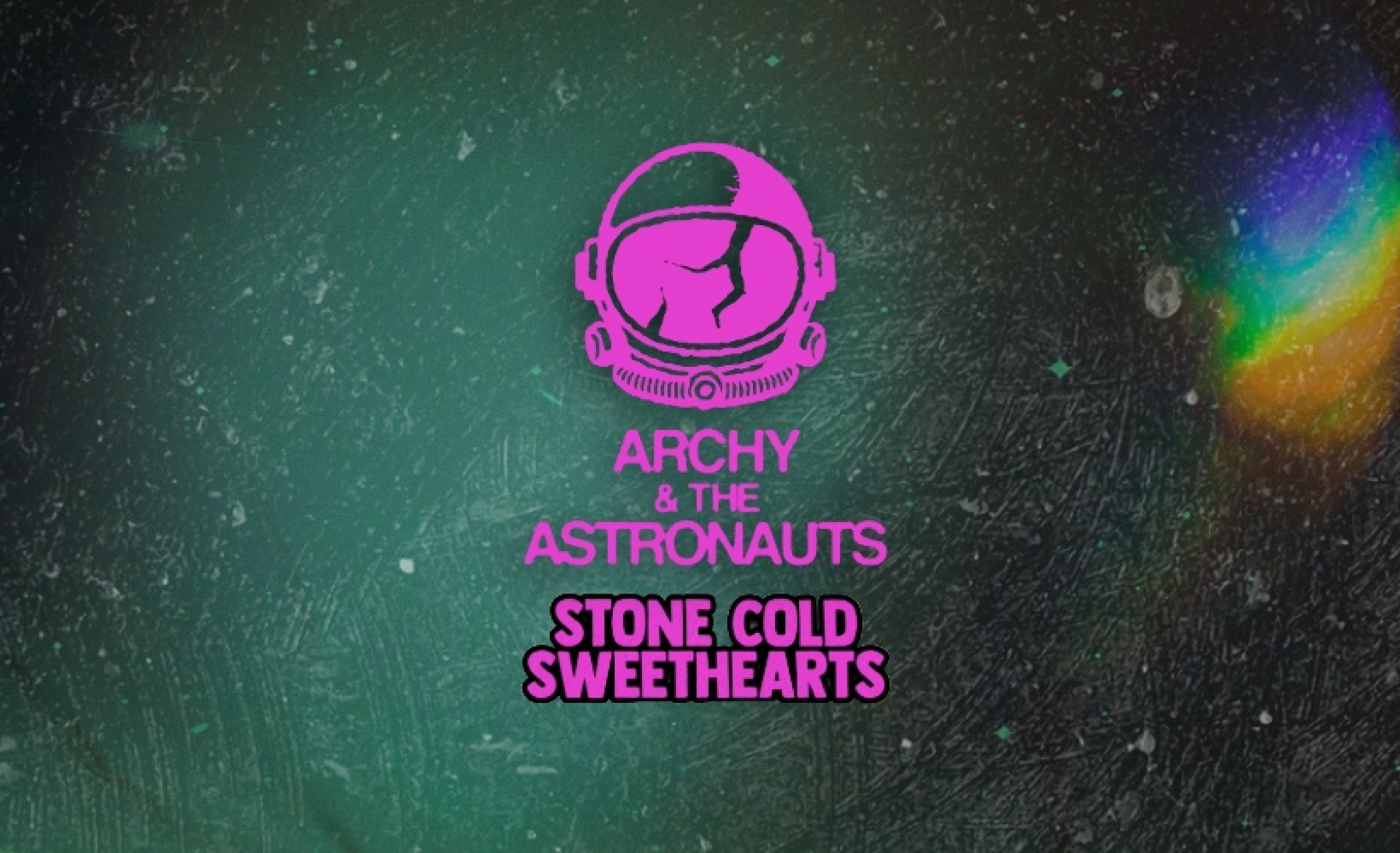 Archy and the Astronauts and Stone Cold Sweethearts tickets