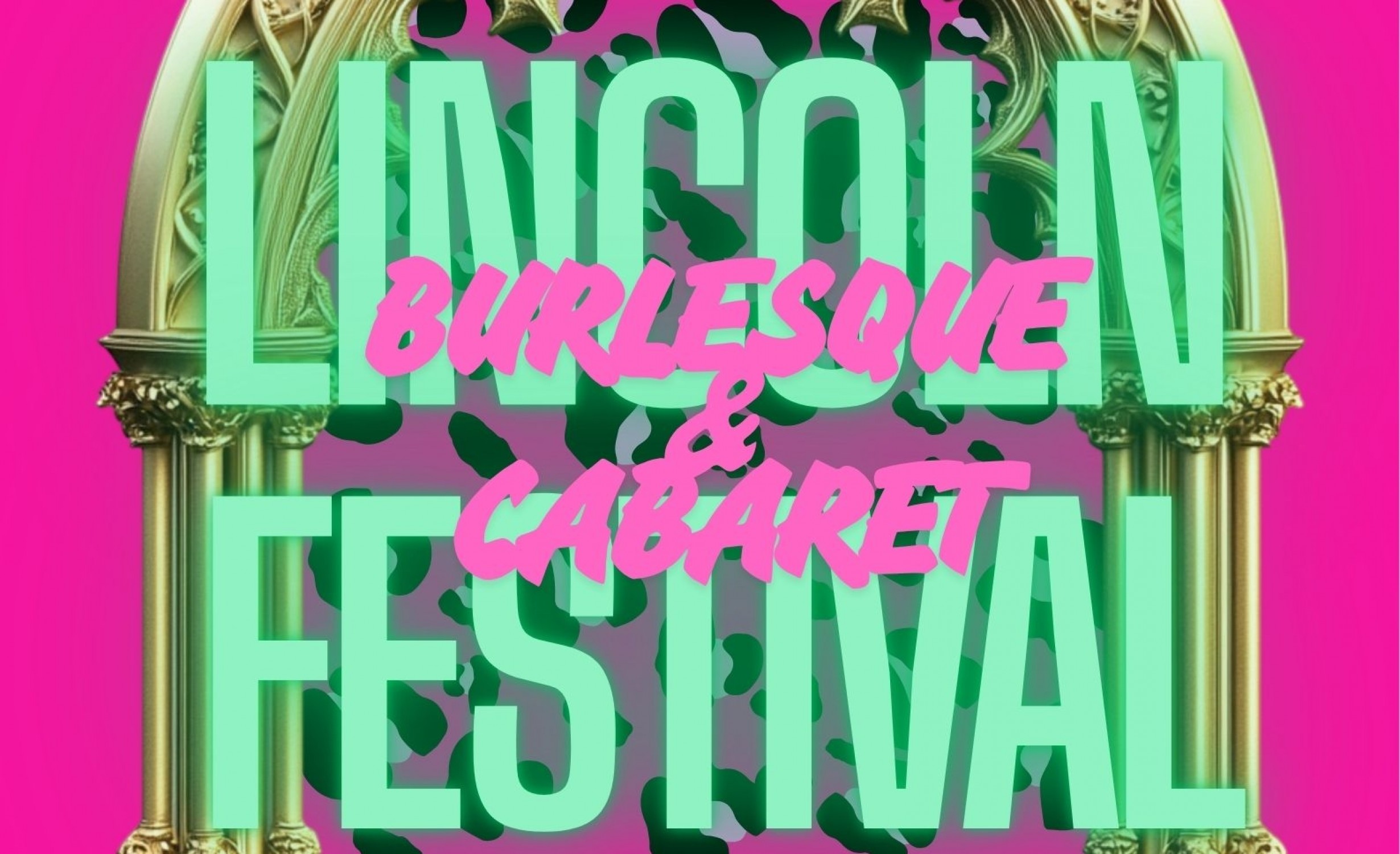 Lincoln Burlesque & Cabaret Festival tickets