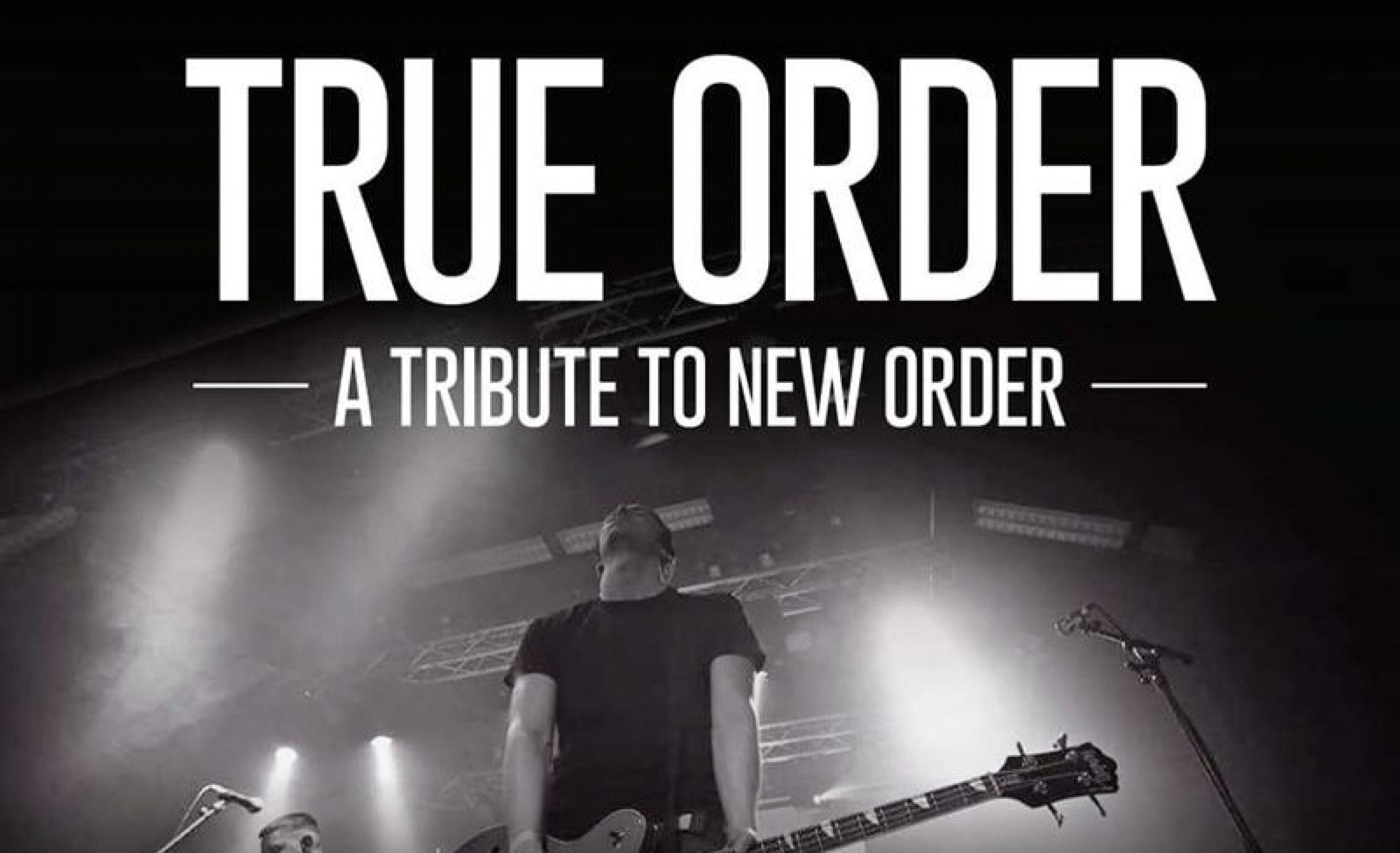 True Order & Echoes of the Bunnymen tickets