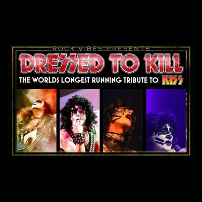 Dressed To Kill (The Worlds Longest Running Tribute To KISS)  tickets