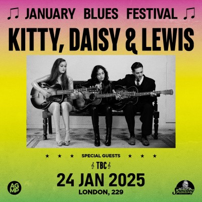 January Blues Festival - KITTY, DAISY & LEWIS tickets