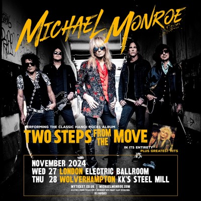 Michael Monroe - Two Steps From The Move tickets