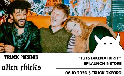 Alien Chicks  at Truck, Oxford