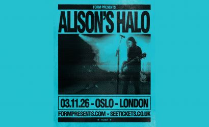 Alison's Halo  at Oslo, London