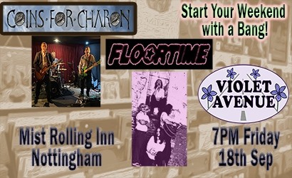 Coins For Charon - Floortime - Violet Avenue live at the Mist Rolling Inn  at The Mist Rolling Inn, Nottingham