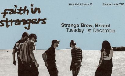 Faith In Strangers  at Strange Brew, Bristol