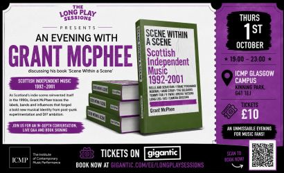 Grant McPhee: In Conversation for Scene Within a Scene with Aidan Moffat from Arab Strap  at SAE Institute, Glasgow