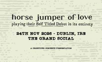 Horse Jumper Of Love  at The Grand Social, Dublin