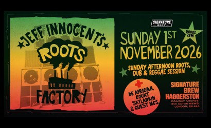 Jeff Innocent's Roots Factory | London  at Signature Brew Haggerston, London