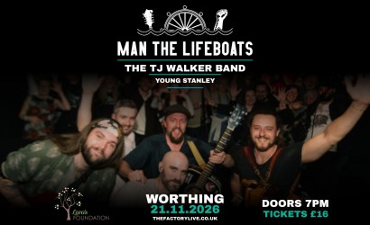 Man The Lifeboats   at The Factory, Worthing