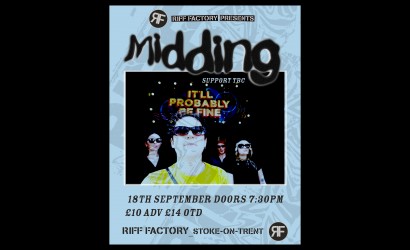 Midding + Support TBC  at Riff Factory, Stoke On Trent