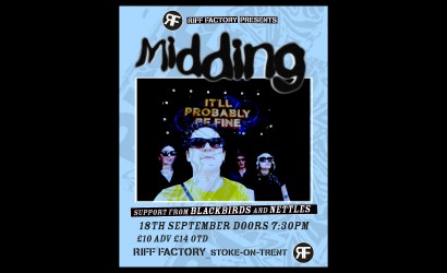 Midding + Support TBC  at Riff Factory, Stoke On Trent