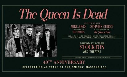 Mike Joyce & Stephen Street: The Queen Is Dead 40th Anniversary  at ARC, Stockton on Tees