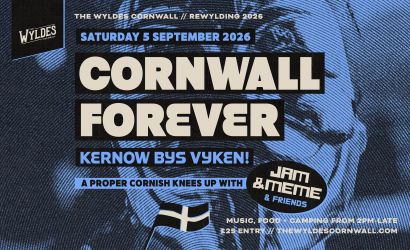 Rewylding Series - Cornwall Forever  at The Wyldes, Week St. Mary