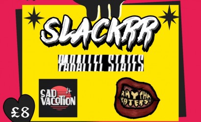 Slackrr , Parallel States, Sad Vacation + Rhythm Eaters  at Billy Bootleggers Nottingham, Nottingham