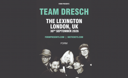 TEAM DRESCH  at The Lexington, London