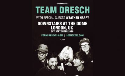 TEAM DRESCH  at The Dome, London