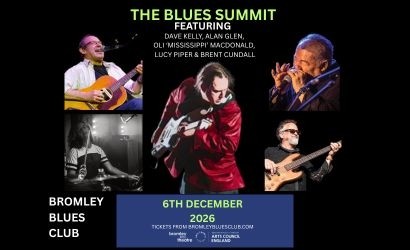 THE BLUES SUMMIT  at Bromley Little Theatre, Bromley
