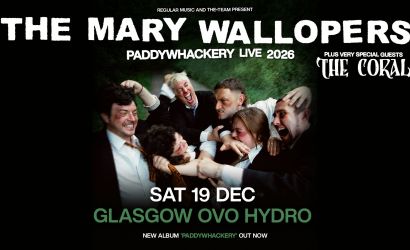 The Mary Wallopers  at OVO Hydro, Glasgow