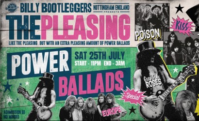 THE PLEASING - Power Ballads Special  at Billy Bootleggers Nottingham, Nottingham
