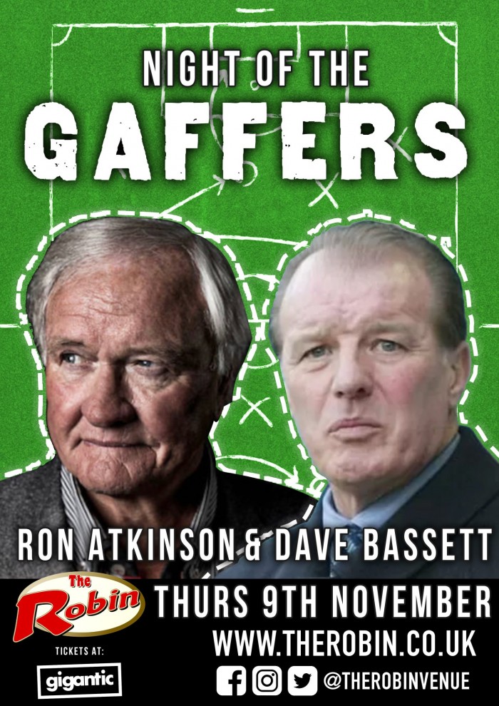 Night of the Gaffers - Ron Atkinson & Dave Bassett tickets