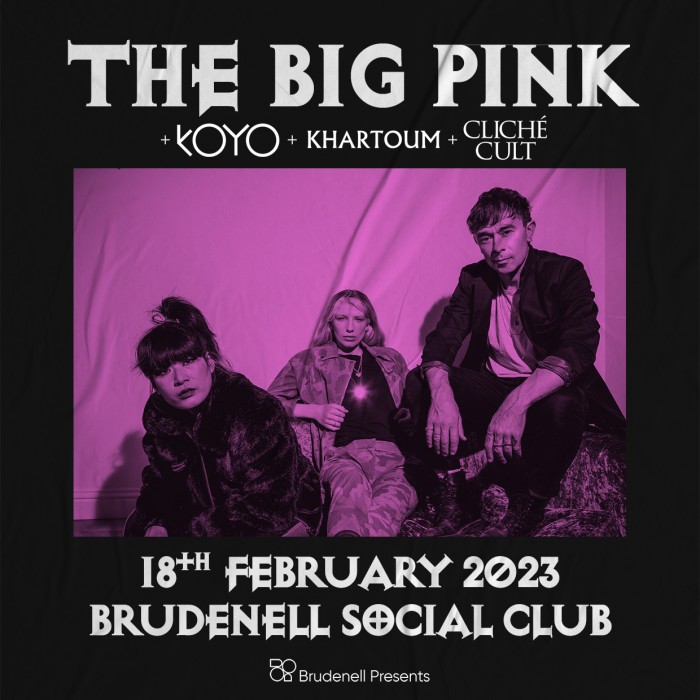 The Big Pink tickets