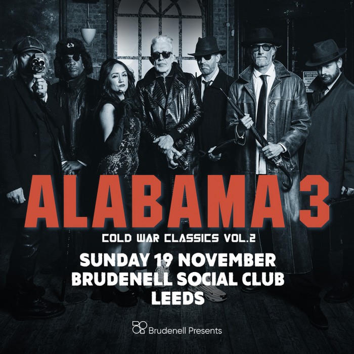 Alabama 3 Tickets Brudenell Social Club, Leeds 19/11/2023 1900