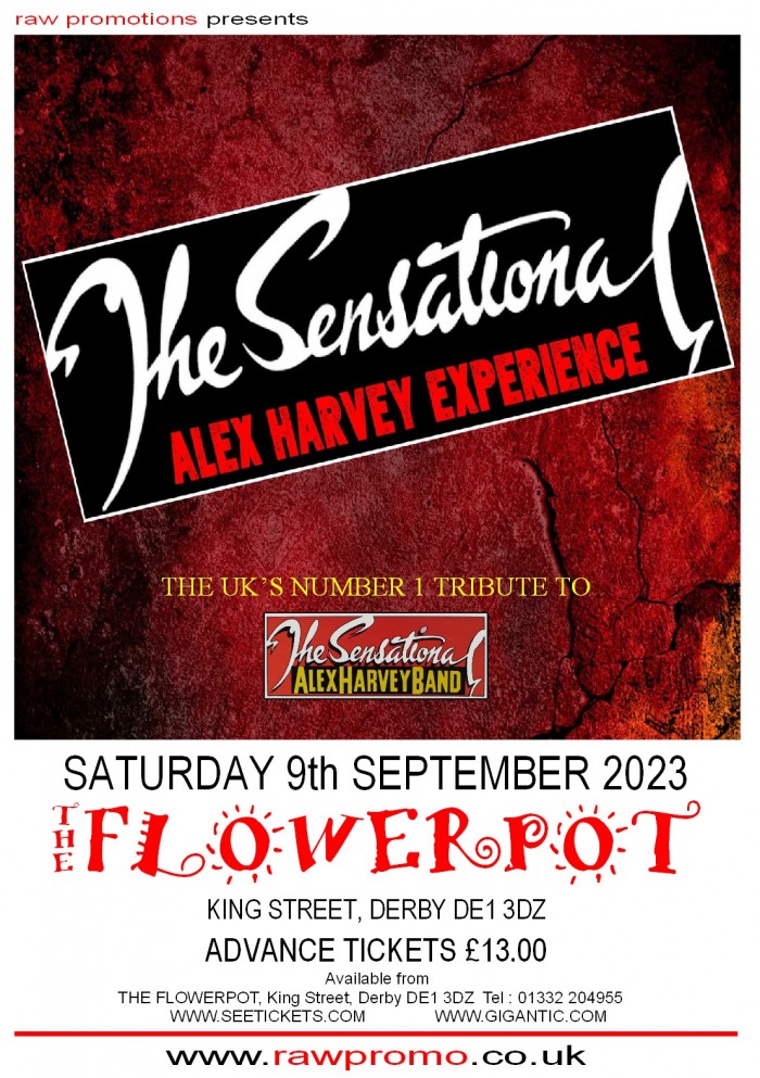The Sensational Alex Harvey Experience Tickets The Flowerpot Derby 09092023 2000 9110