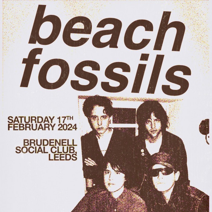 Beach Fossils Tickets Brudenell Social Club, Leeds 17/02/2024 1930