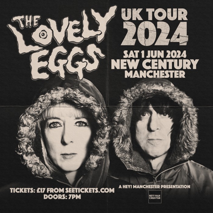 The Lovely Eggs  tickets